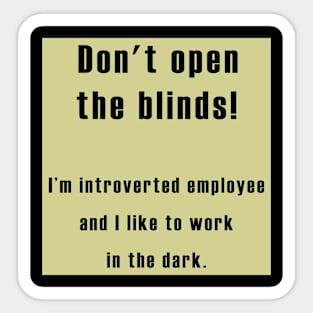 Introvert employee Sticker